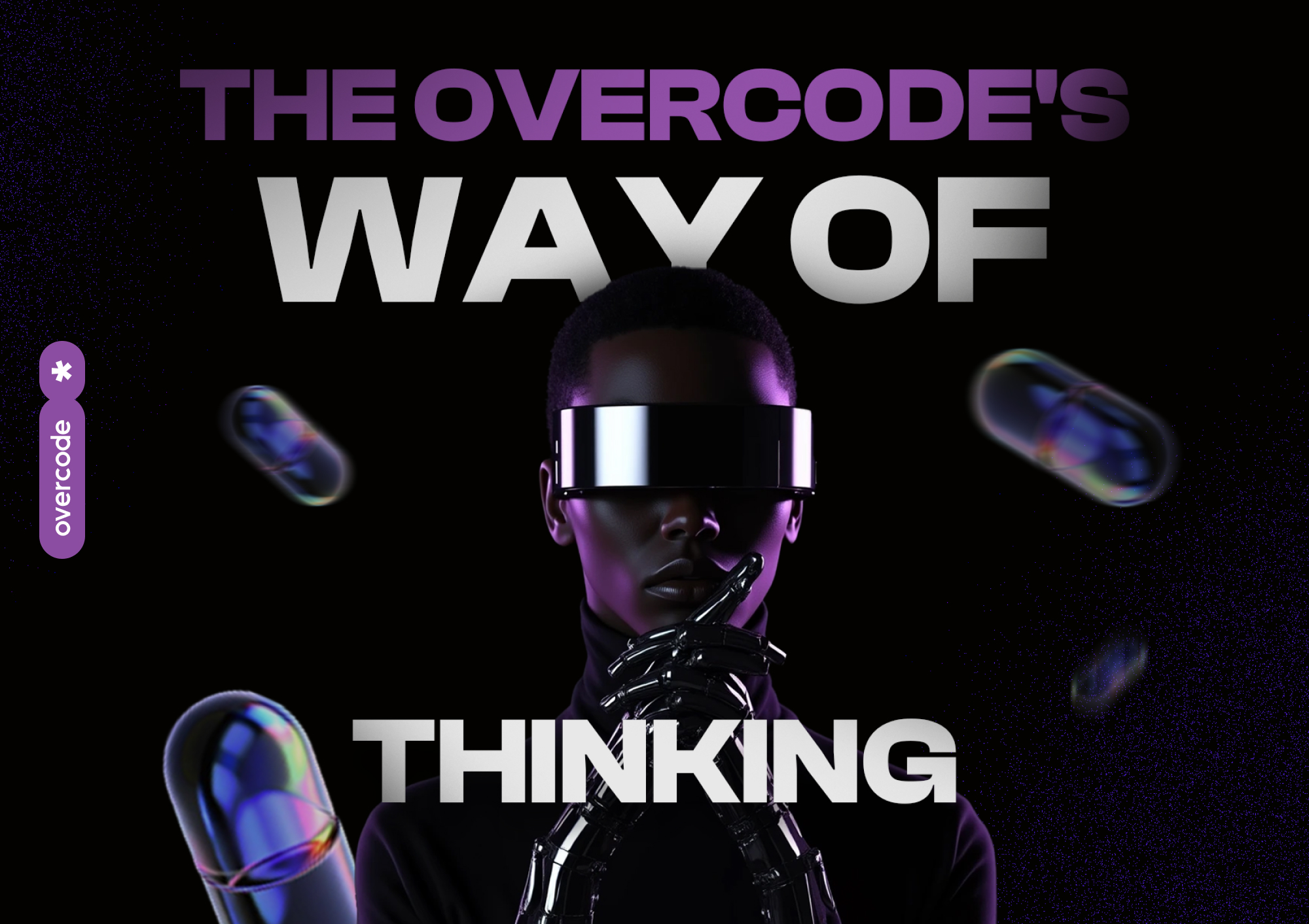 Software Developers Mindset at Overcode