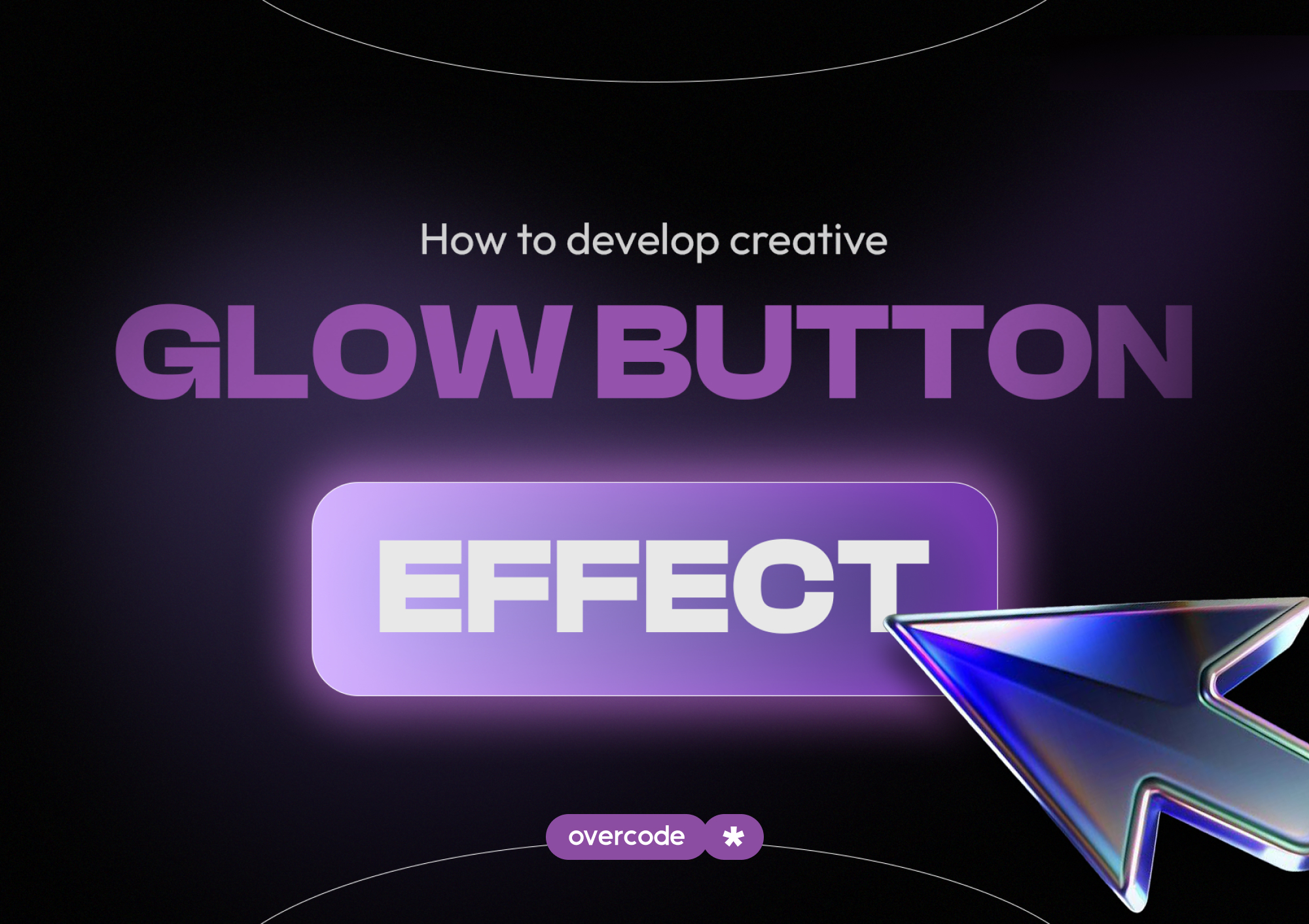 How to develop creative Glow Button effect?